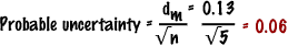 Image that shows the probable uncertainty equation.  Please have someone assist you with this.