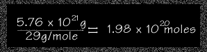 Image of a chalkboard diagram that has a formula to find the approximate number of moles of air.  Please have someone assist you with this.